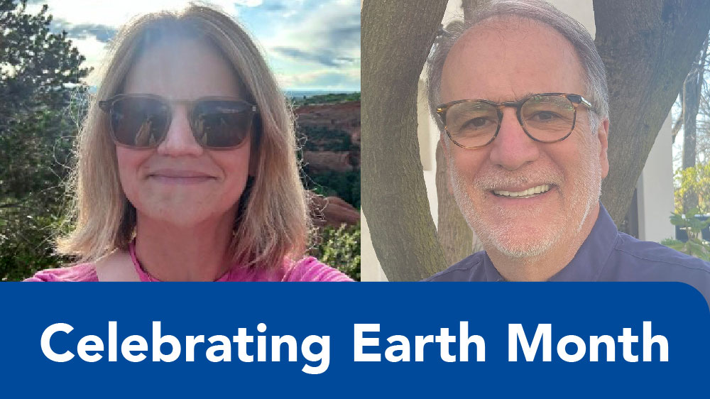 Celebrating Earth Month 2024, Kimberly West and Larry Cohen, DVM